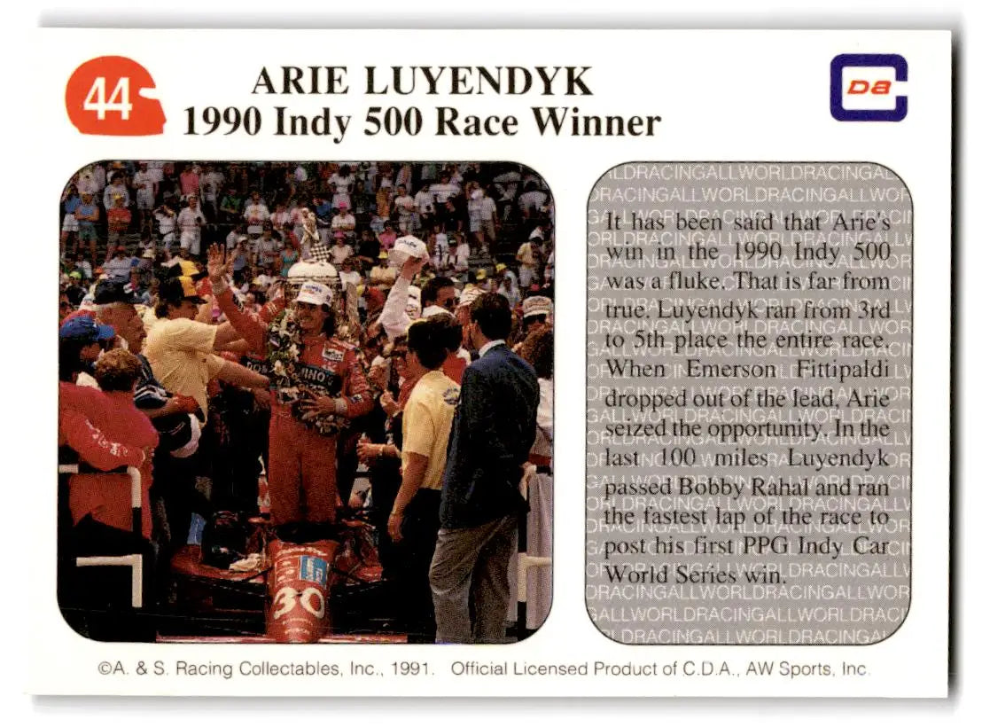 1991 All World #44 ’90 Indy 500 Race Winner Arie Luyendyk - Racing Card Single