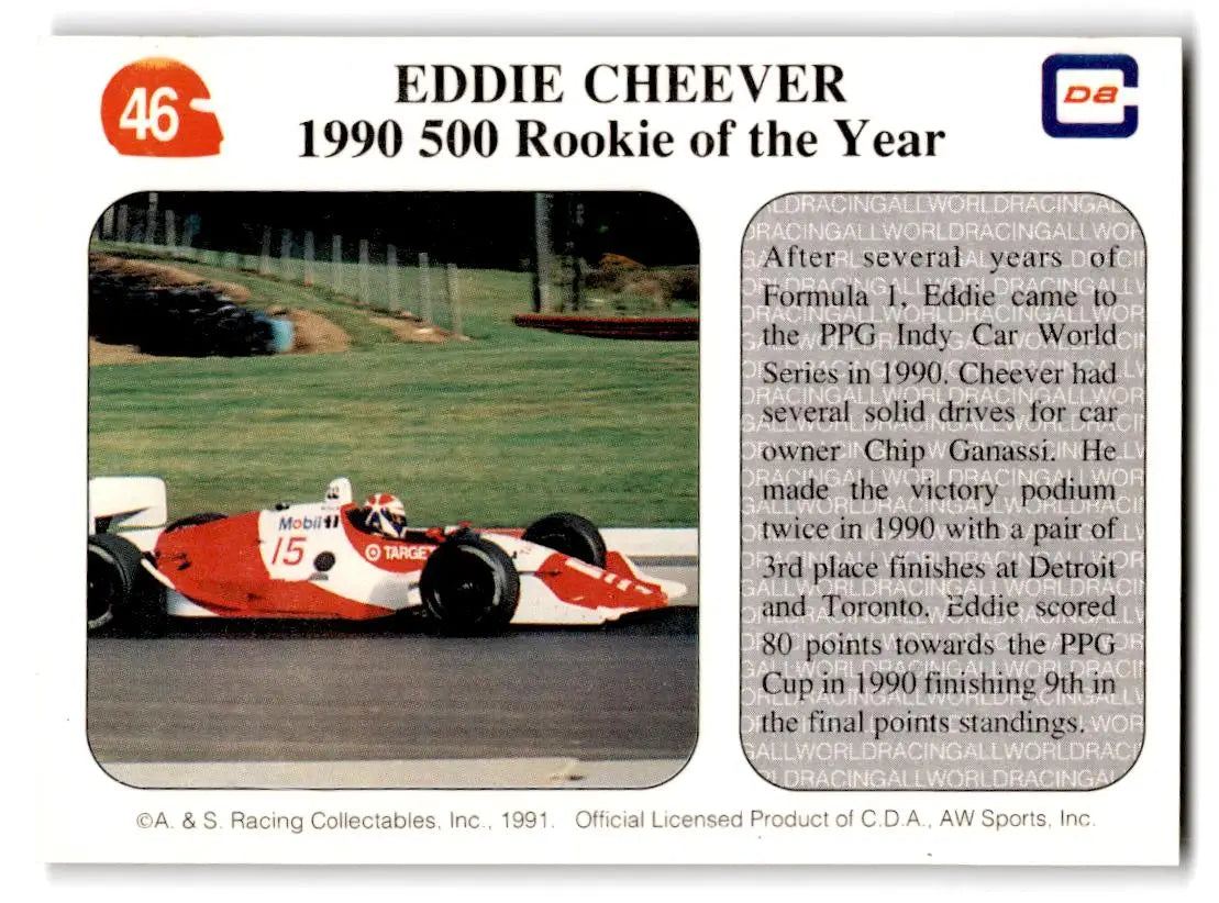 1991 All World #46 ’90 Indy 500 Rookie of the Year Eddie Cheever - Racing Card Single