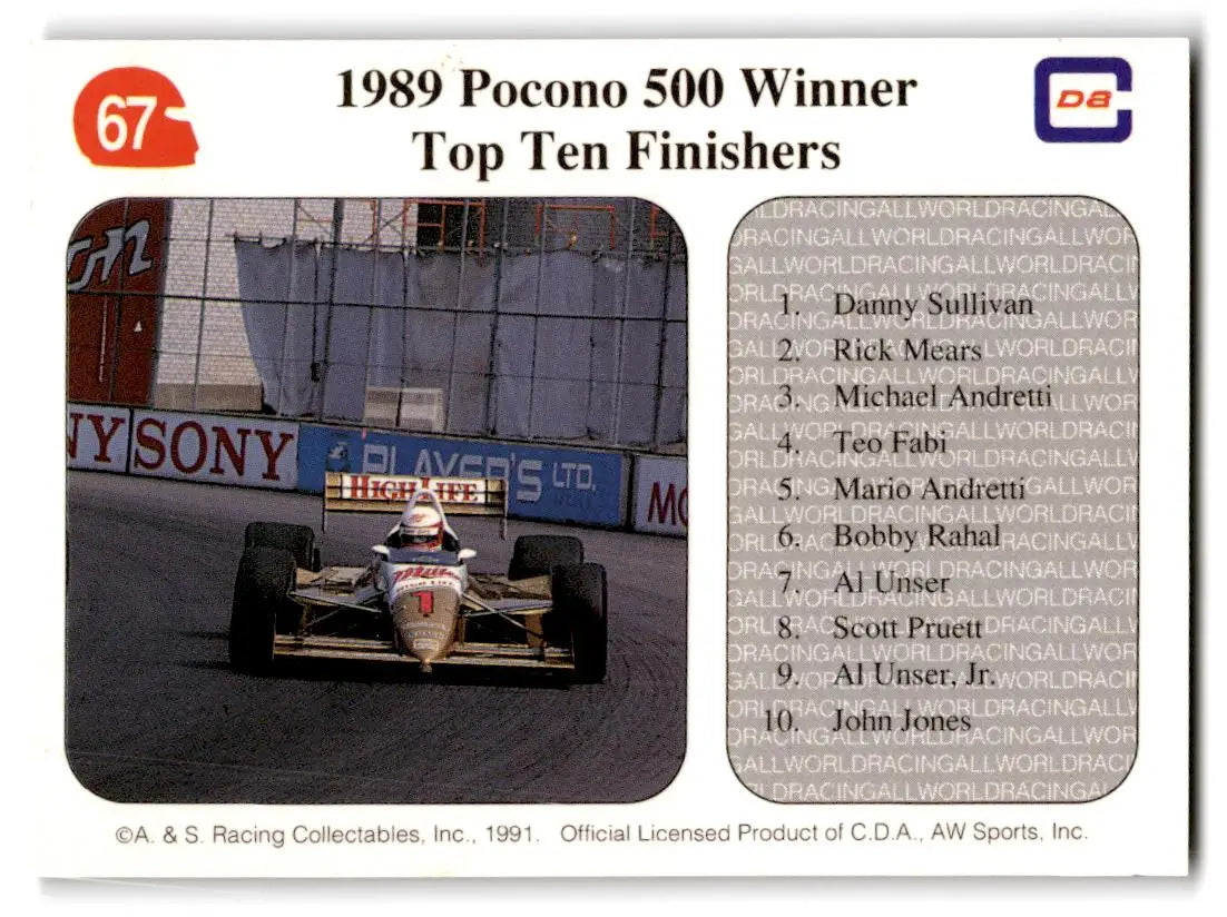 1991 All World #67 ’89 Pocono 500 Winner Danny Sullivan - Racing Card Single