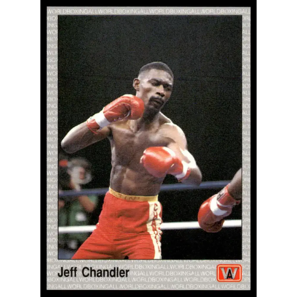 1991 All World #8 Jeff Chandler NM-MT Boxing Card - Other