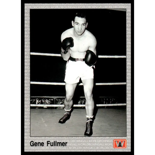 1991 All World #83 Gene Fuller NM-MT Boxing Card - Boxing Card Single