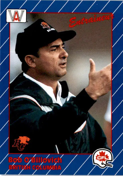 1991 All World CFL French #43 Bob O’Billovich - Football Card Single