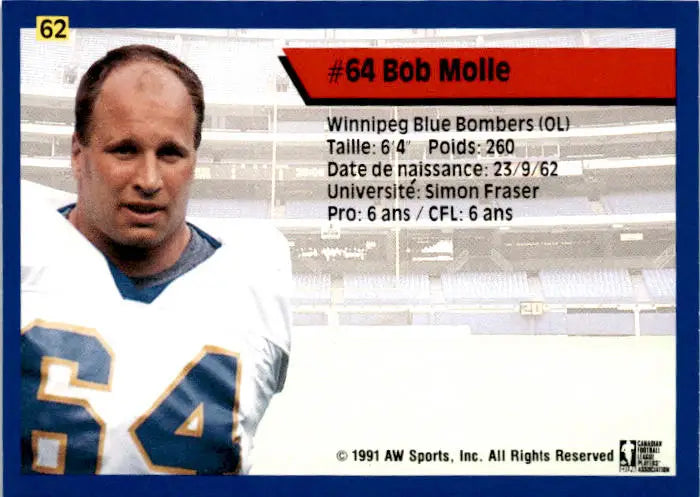 1991 All World CFL French #62 Bob Molle - Football Card Single