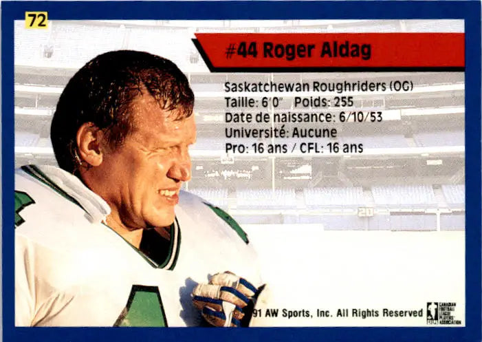 1991 All World CFL French #72 Roger Aldag - Football Card Single
