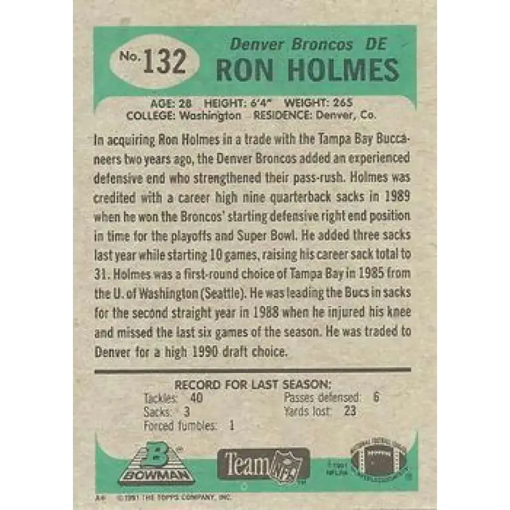 1991 Bowman #132 Ron Holmes NM-MT Denver Broncos Football Card - Football Card Single