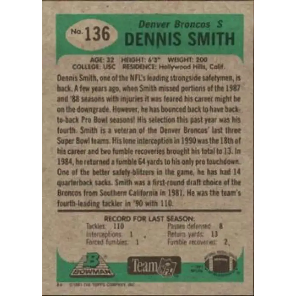 1991 Bowman #136 Dennis Smith NM-MT Denver Broncos Football Card - Football Card Single