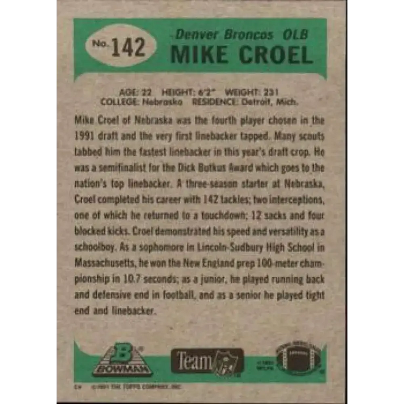 1991 Bowman #142 Mike Croel NM-MT RC Rookie Denver Broncos Football Card - Football Card Single