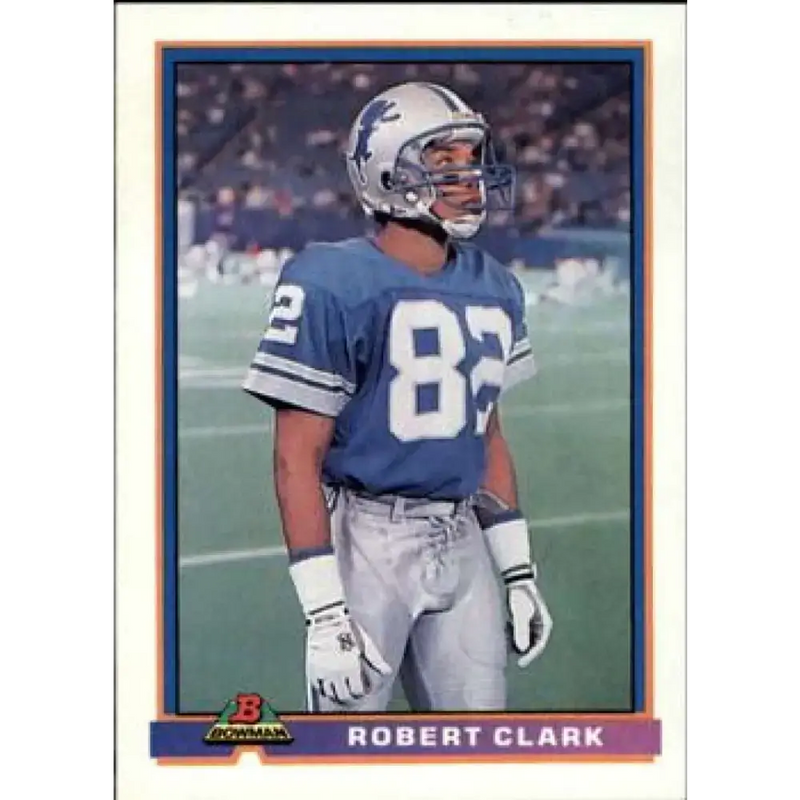 1991 Bowman #147 Robert Clark NM-MT Detroit Lions Football Card - Football Card Single