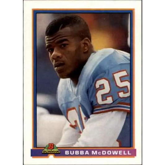 1991 Bowman #186 Bubba McDowell NM-MT Houston Oilers Football Card - Football Card Single