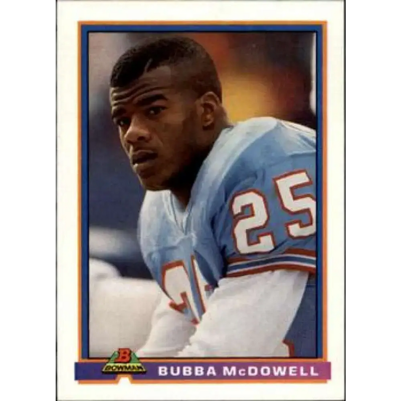 1991 Bowman #186 Bubba McDowell NM-MT Houston Oilers Football Card - Football Card Single