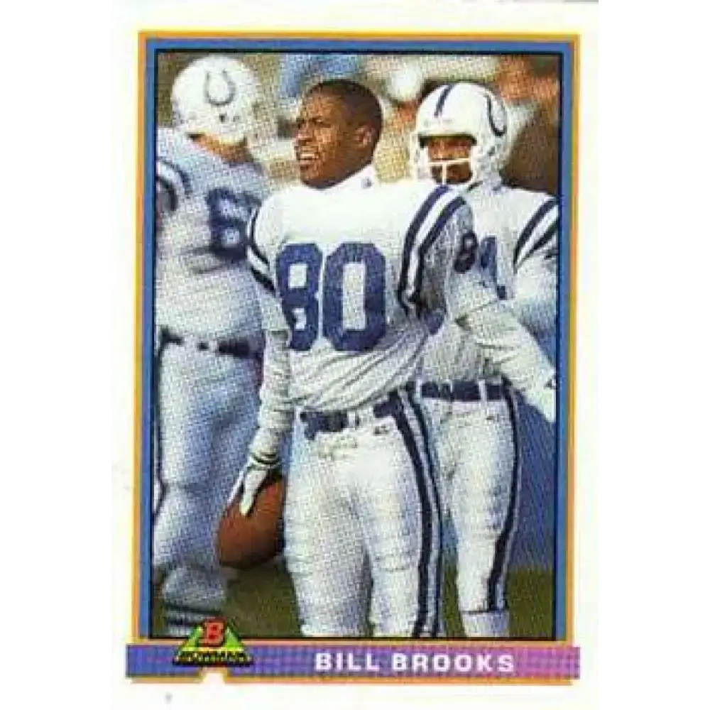 1991 Bowman #211 Bill Brooks NM-MT Indianapolis Colts Football Card - Football Card Single
