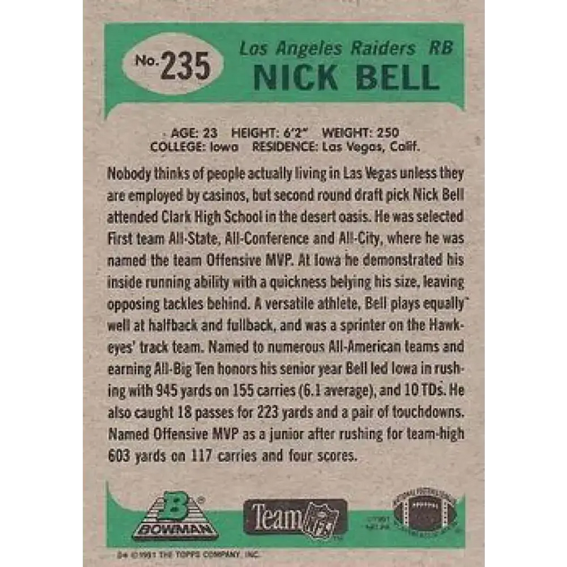 1991 Bowman #235 Nick Bell NM-MT RC Rookie Los Angeles Raiders Football Card - Football Card Single