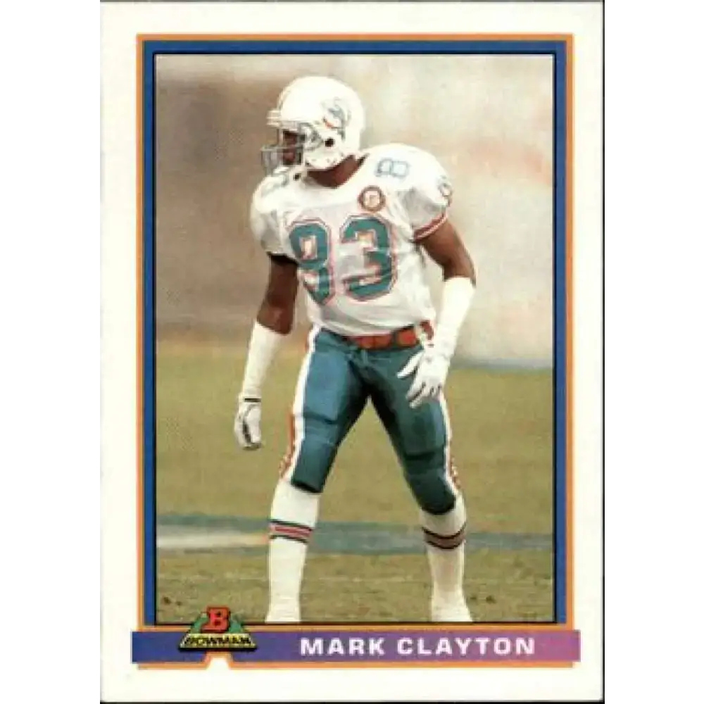 1991 Bowman #286 Mark Clayton NM-MT Miami Dolphins Football Card