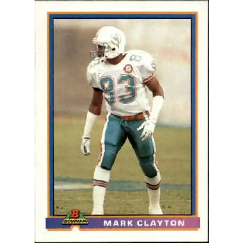 1991 Bowman #286 Mark Clayton NM-MT Miami Dolphins Football Card