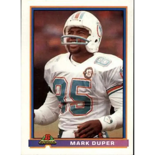 1991 Bowman #299 Mark Duper NM-MT Miami Dolphins Football Card