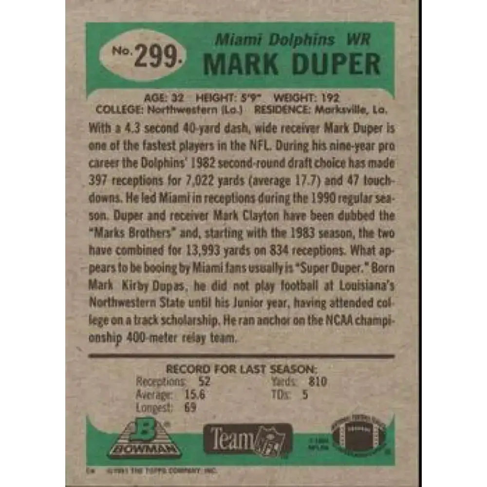 1991 Bowman #299 Mark Duper NM-MT Miami Dolphins Football Card - Football Card Single