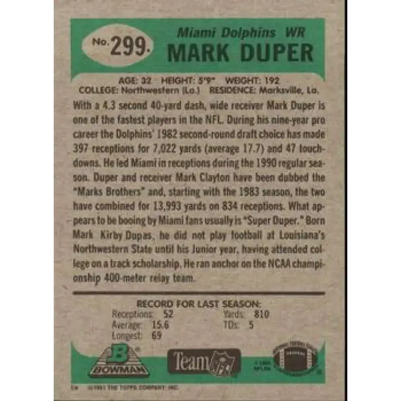 1991 Bowman #299 Mark Duper NM-MT Miami Dolphins Football Card - Football Card Single