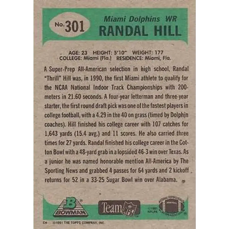 1991 Bowman #301 Randal Hill NM-MT RC Rookie Miami Dolphins Football Card - Football Card Single
