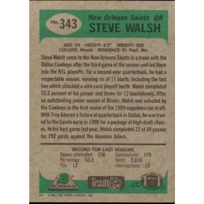 1991 Bowman #343 Steve Walsh NM-MT New Orleans Saints Football Card - Football Card Single