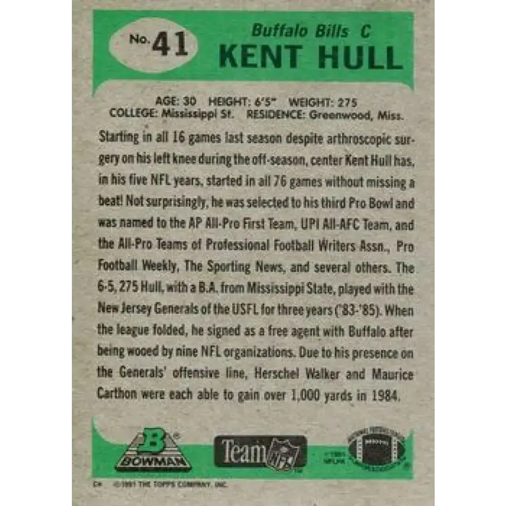 1991 Bowman #41 Kent Hull NM-MT Buffalo Bills Football Card