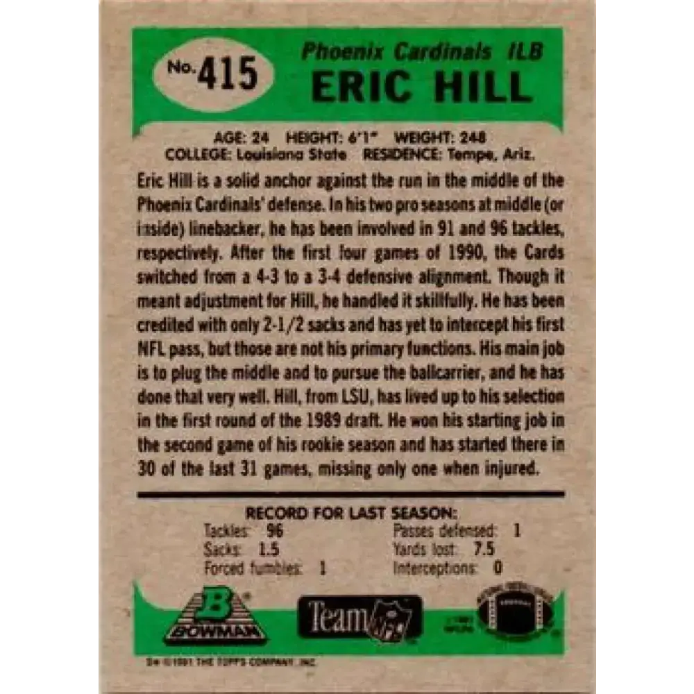 1991 Bowman #415 Eric Hill NM-MT Phoenix Cardinals Football Card - Football Card Single