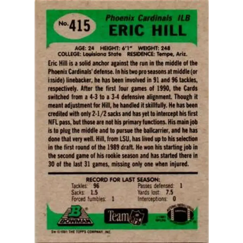 1991 Bowman #415 Eric Hill NM-MT Phoenix Cardinals Football Card - Football Card Single