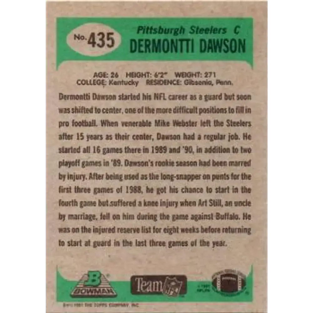 1991 Bowman #435 Dermontti Dawson NM-MT Pittsburgh Steelers Football Card - Football Card Single