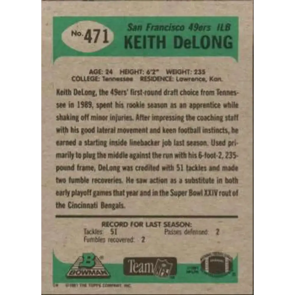 1991 Bowman #471 Keith DeLong NM-MT San Francisco 49ers Football Card - Football Card Single