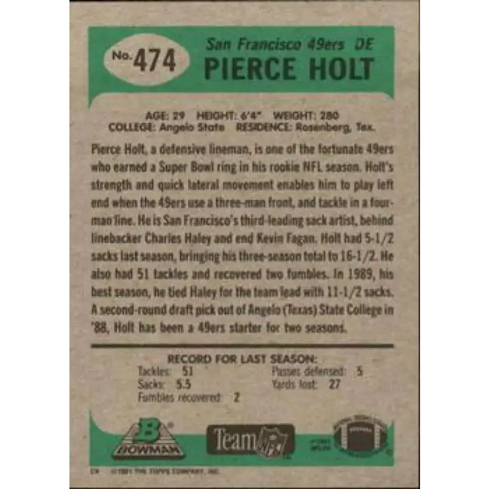 1991 Bowman #474 Pierce Holt NM-MT San Francisco 49ers Football Card