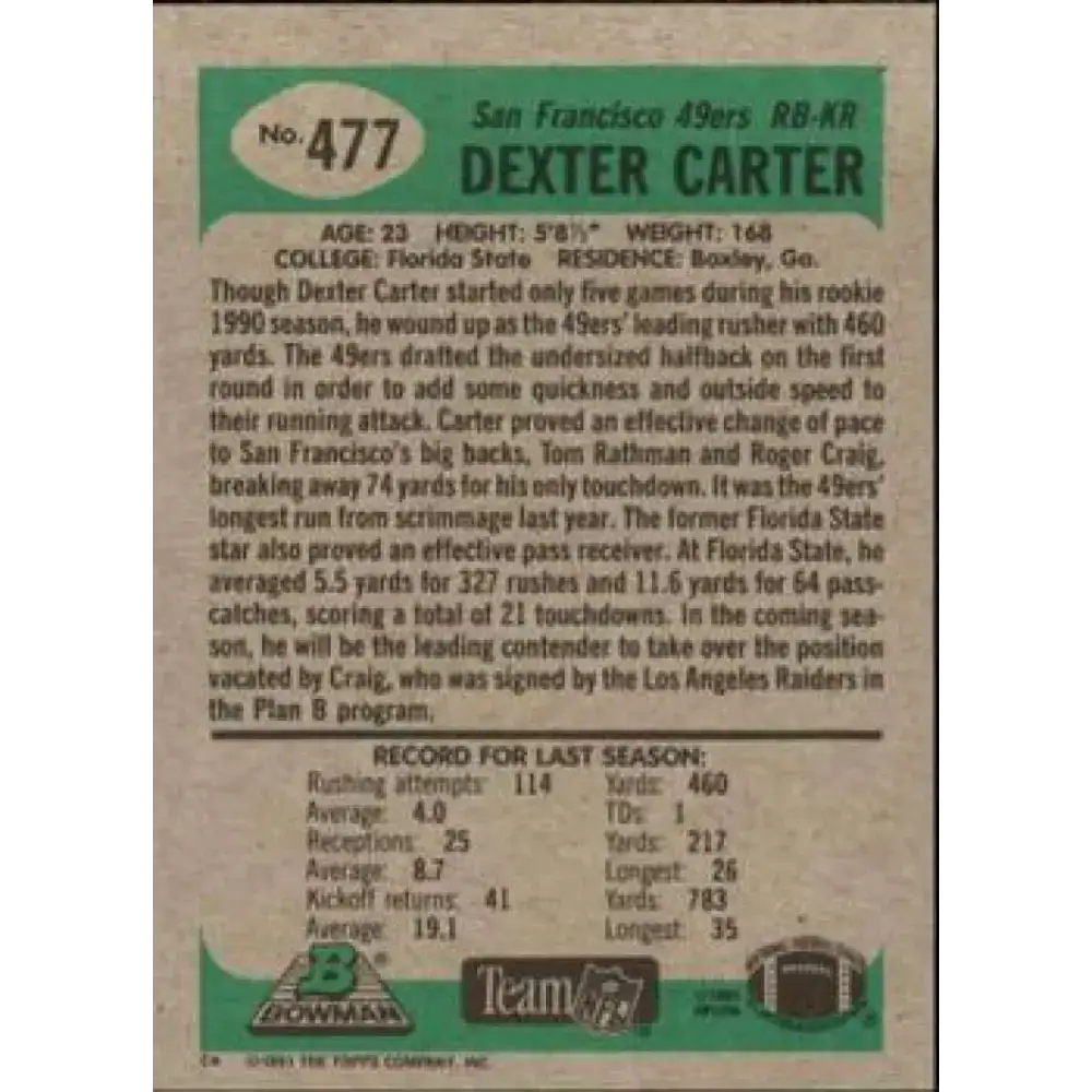1991 Bowman #477 Dexter Carter NM-MT San Francisco 49ers Football Card - Football Card Single