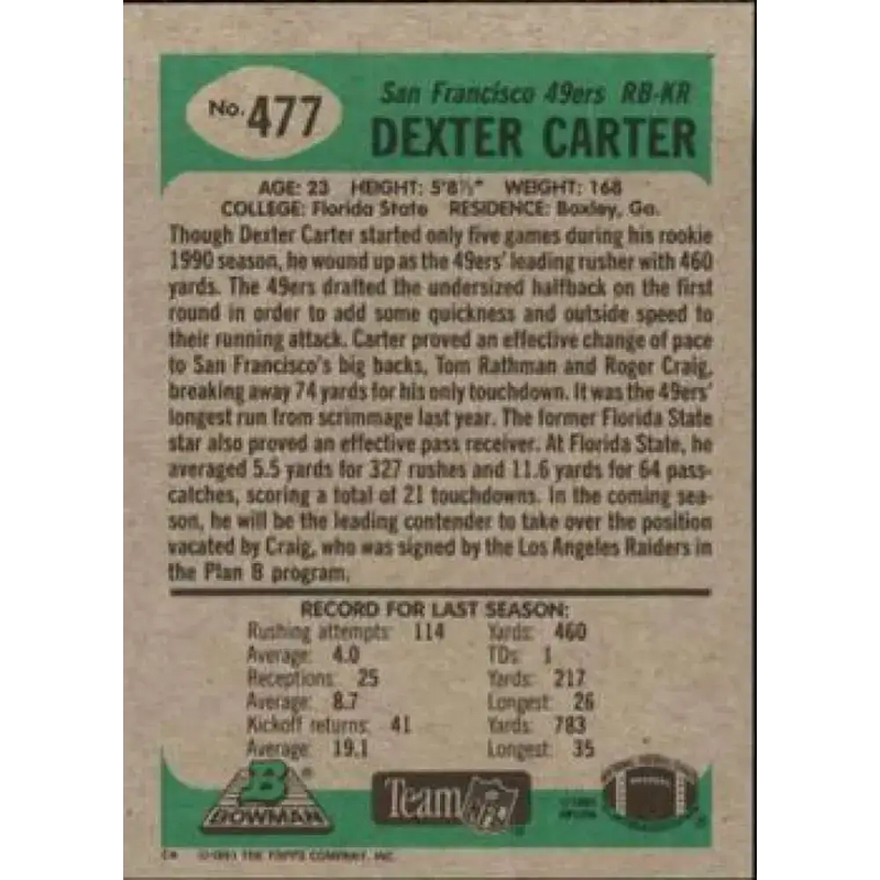 1991 Bowman #477 Dexter Carter NM-MT San Francisco 49ers Football Card - Football Card Single