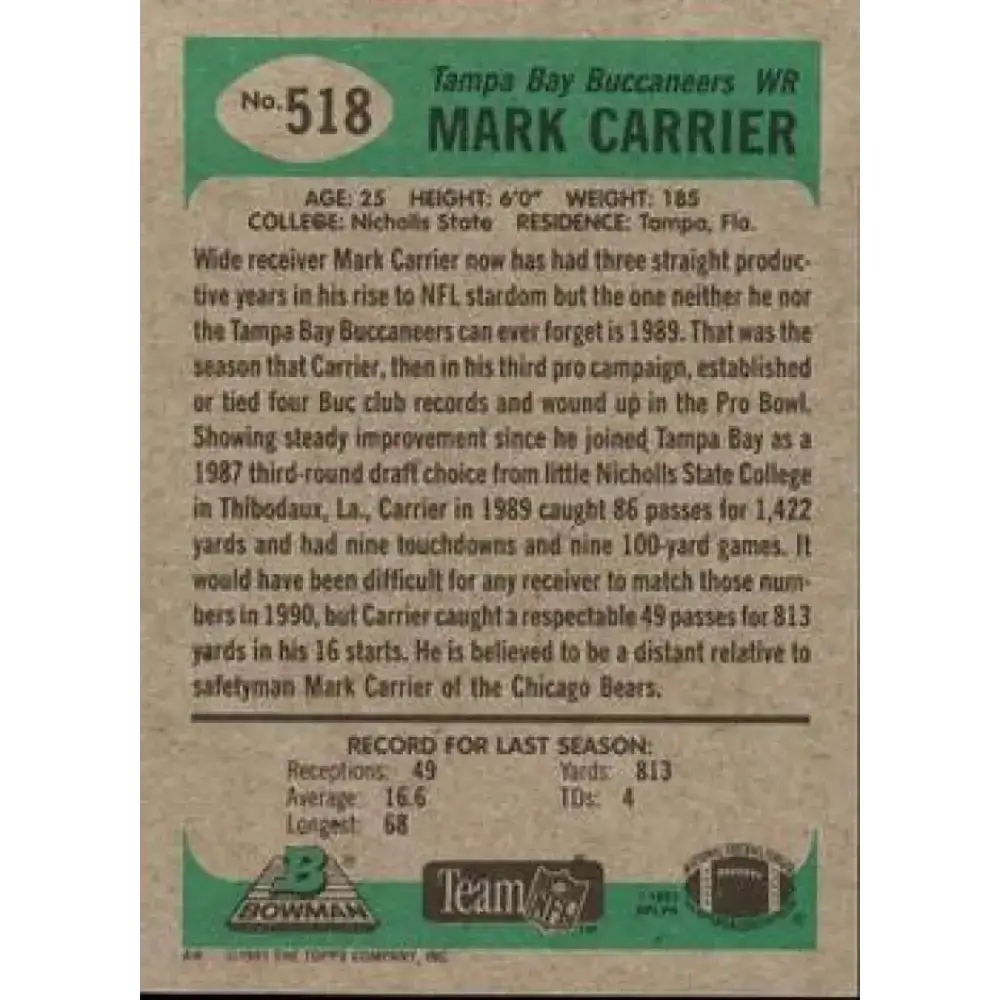 1991 Bowman #518 Mark Carrier NM-MT Tampa Bay Buccaneers Football Card - Football Card Single