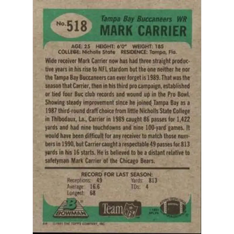 1991 Bowman #518 Mark Carrier NM-MT Tampa Bay Buccaneers Football Card - Football Card Single