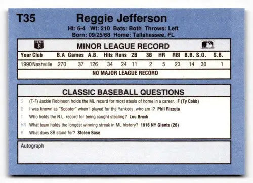 Reggie Jefferson baseball card from 1991 Classic I T35 with original gloss ID50954