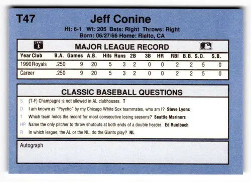 Original gloss T47 Jeff Conine baseball card from 1991 Classic I #T47 Jeff Conine NrMt-Mt