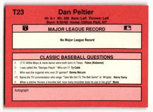 Original gloss Red Baseball Card T23 Dan Peltier Texas Rangers 1991 Classic II
