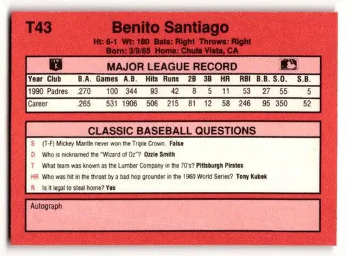 Original gloss T43 Benito Santiago baseball card featuring Benito Santiago San Diego Padres