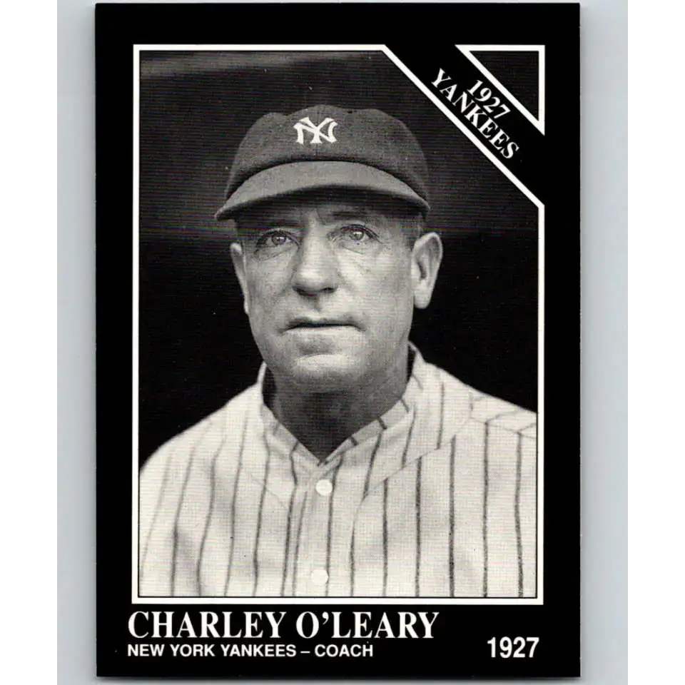 1991 Conlon Collection #116 Charley O’Leary EX Excellent New York Yankees Baseball Card - Baseball Card Single