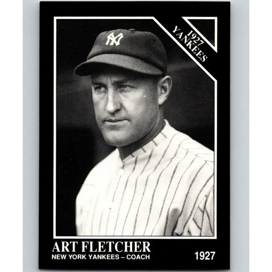 1991 Conlon Collection #117 Art Fletcher/’27NY EX Excellent New York Yankees Baseball Card - Baseball Card Single