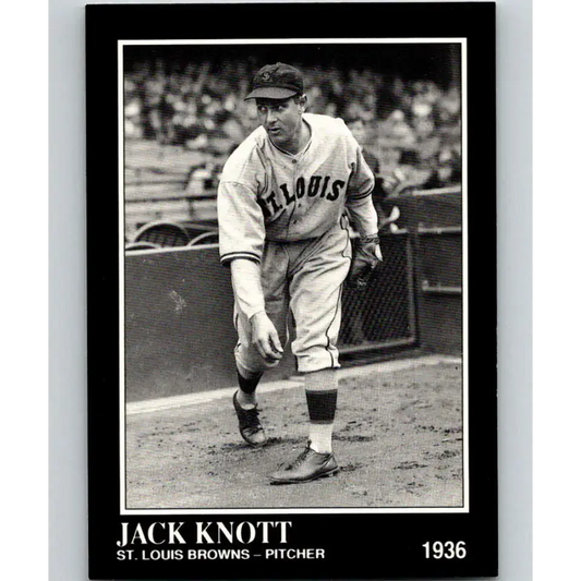 1991 Conlon Collection #178 Jack Knott EX Excellent St. Louis Browns Baseball Card - Baseball Card Single
