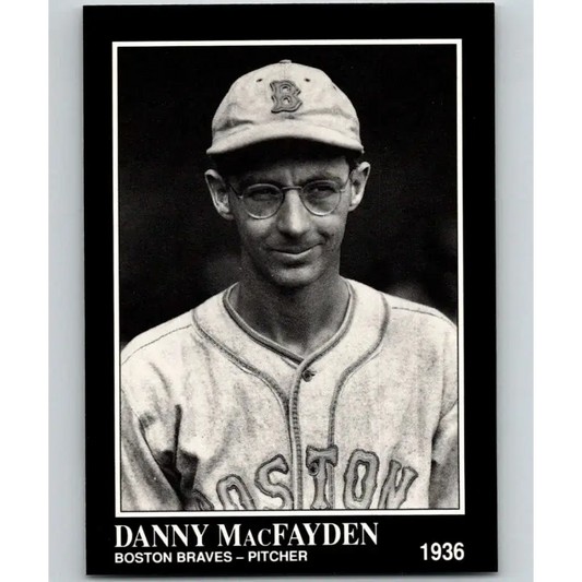 1991 Conlon Collection #215 Danny MacFayden EX Excellent Boston Braves Baseball Card - Baseball Card Single