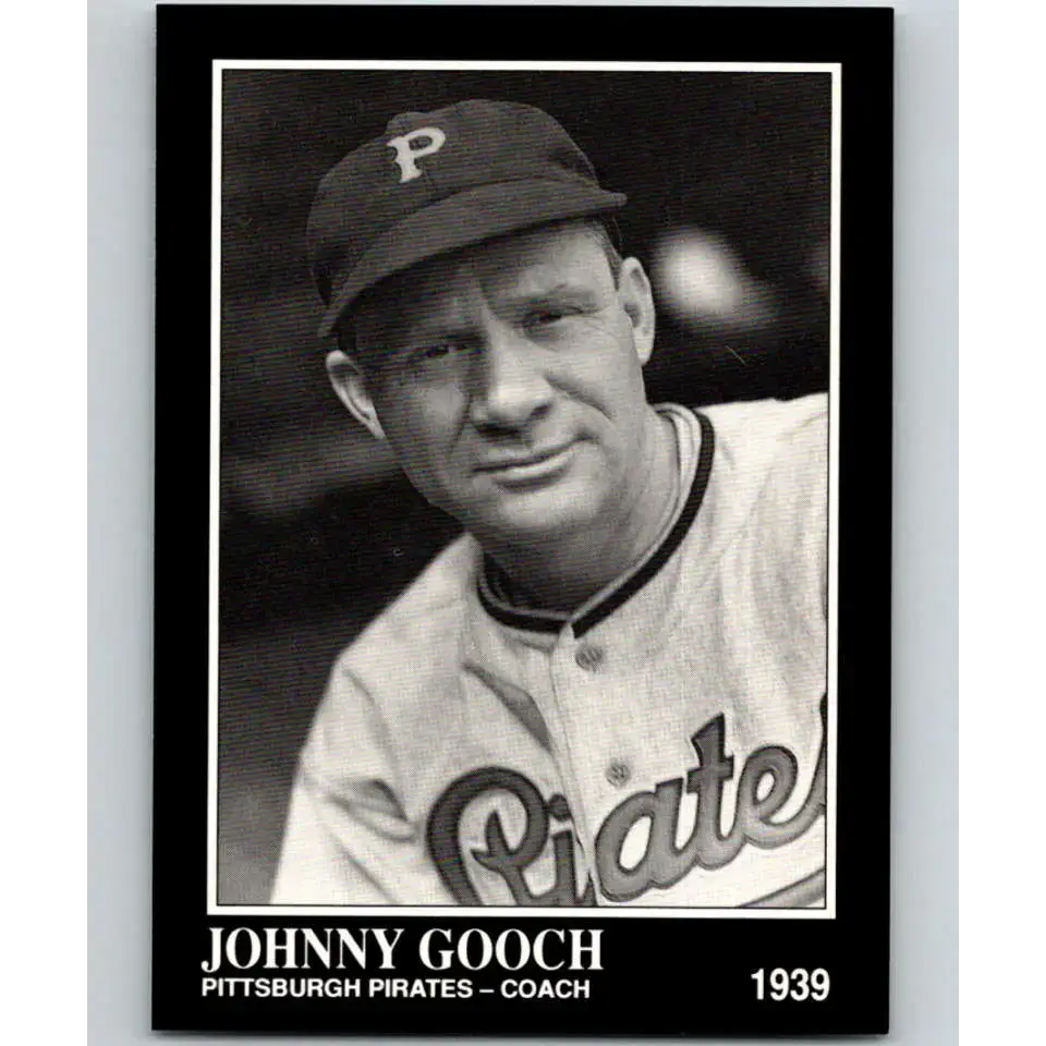 1991 Conlon Collection #244 Johnny Gooch EX Excellent Pittsburgh Pirates Baseball Card - Baseball Card Single