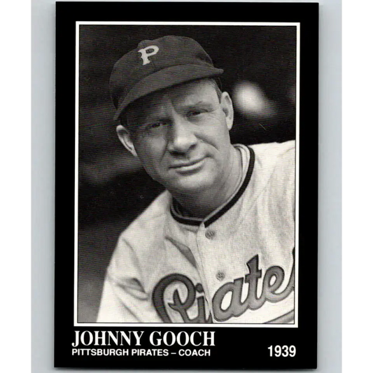 1991 Conlon Collection #244 Johnny Gooch EX Excellent Pittsburgh Pirates Baseball Card - Baseball Card Single
