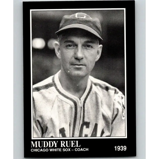 1991 Conlon Collection #284 Muddy Ruel EX Excellent Chicago White Sox Baseball Card - Baseball Card Single