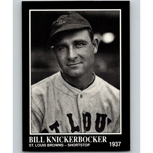 1991 Conlon Collection #79 Bill Knickerbocker EX Excellent St. Louis Browns Baseball Card - Baseball Card Single