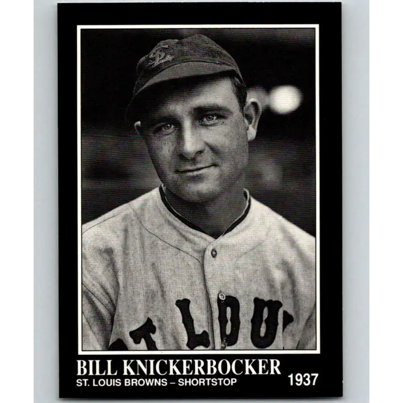 1991 Conlon Collection #79 Bill Knickerbocker EX Excellent St. Louis Browns Baseball Card - Baseball Card Single