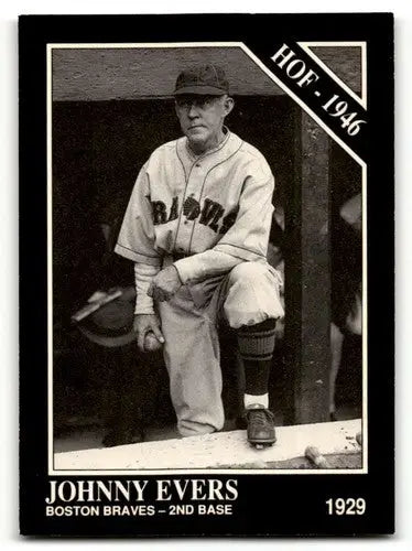 1991 Conlon Collection TSN #15b Johnny Evers ’HOF’ w/Year Banner on Fro ID:52893 - Baseball Card Single