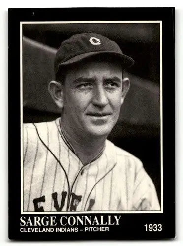 1991 Conlon Collection TSN #247 Sarge Connally Cleveland Indians Bas ID:53009 - Baseball Card Single