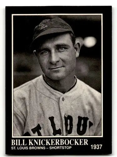 1991 Conlon Collection TSN #79 Bill Knickerbocker St. Louis Browns B ID:52931 - Baseball Card Single