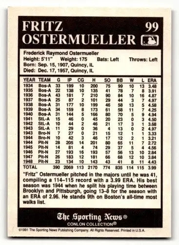 Original gloss Fritz Ostermueller baseball card from Conlon Collection TSN #99